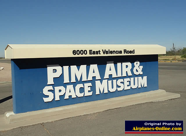 Entrance to the Pima Air and Space Museum, at 6000 East Valencia Road, Tucson, Arizona