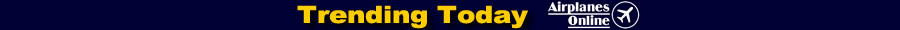 Trending today at Airplanes Online