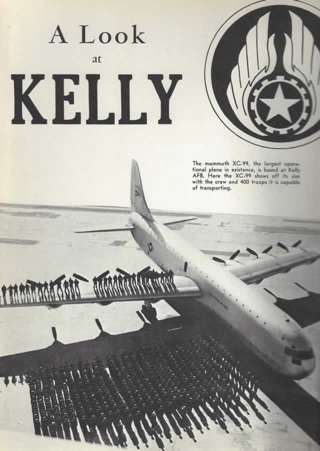 "A Look at Kelly" Annual 1954 Edition... Featuring the Convair XC-99